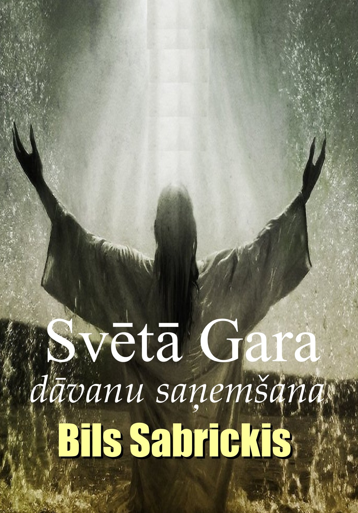 Svētā Gara dāvanu saņemšana