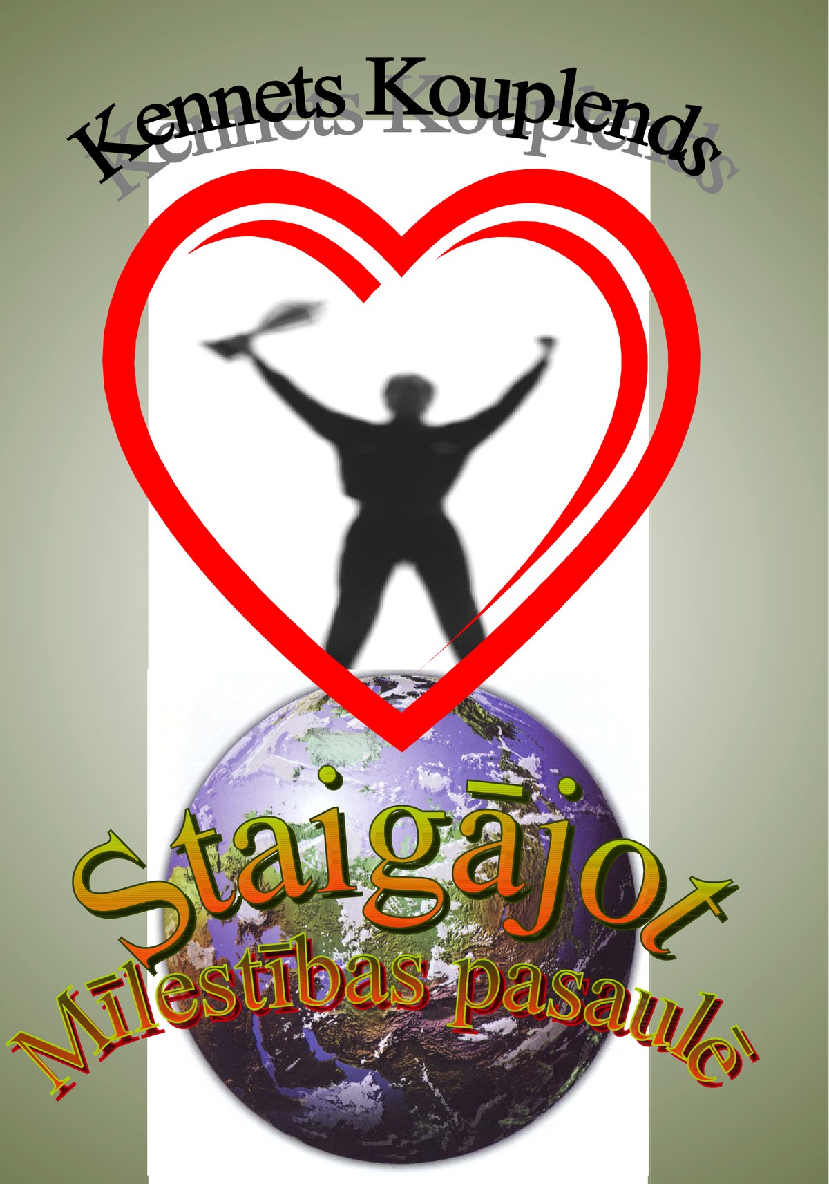Staigājot mīlestības pasaulē