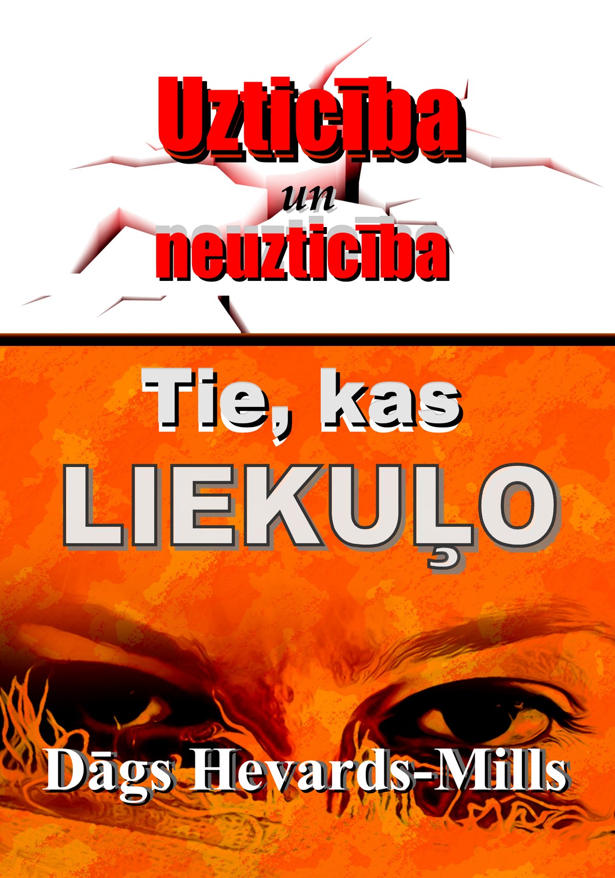 Tie, kas liekuļo