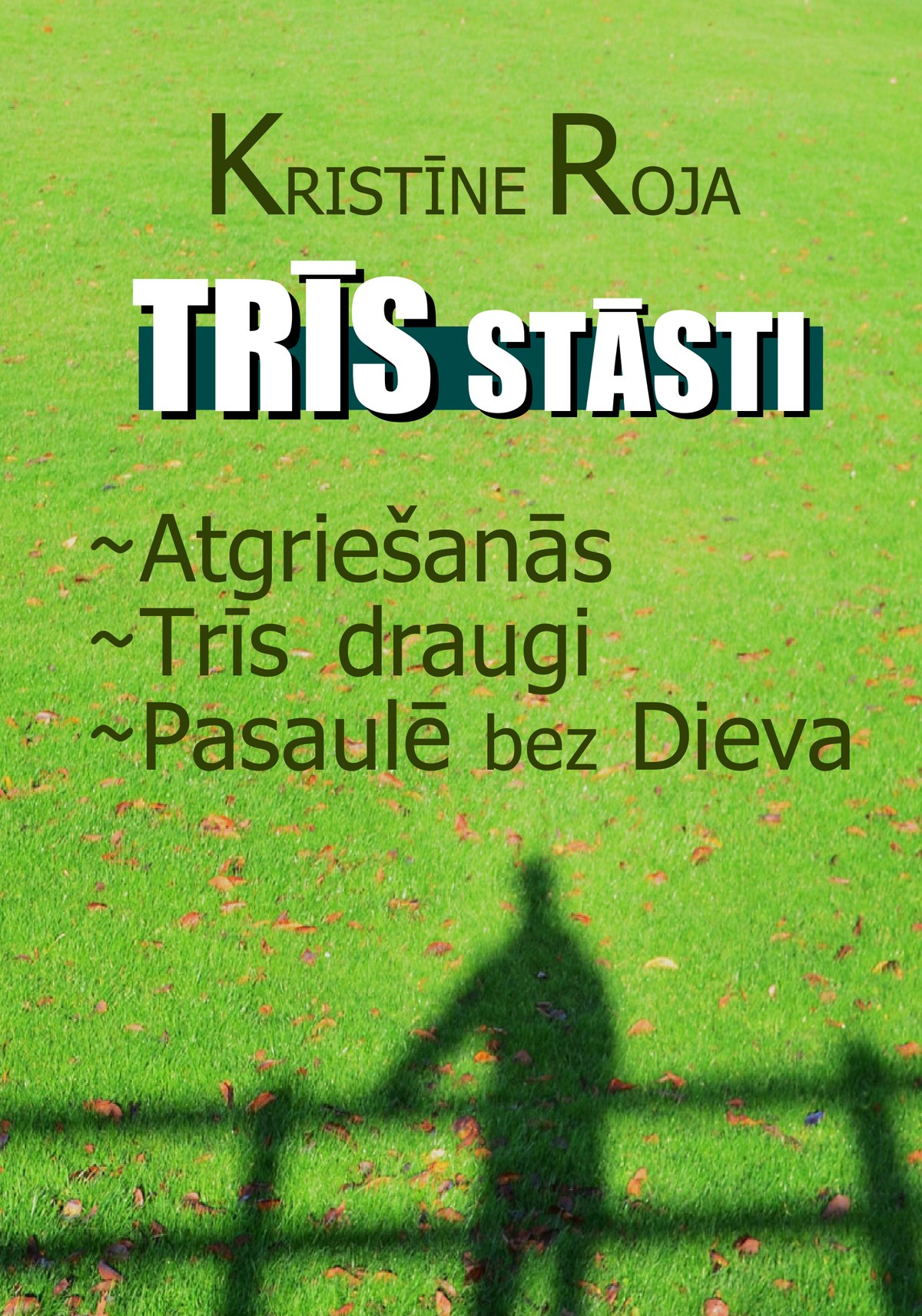 Trīs stāsti