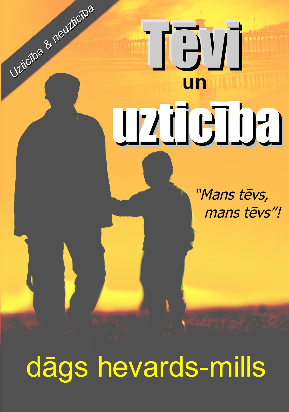 Tēvi un uzticība