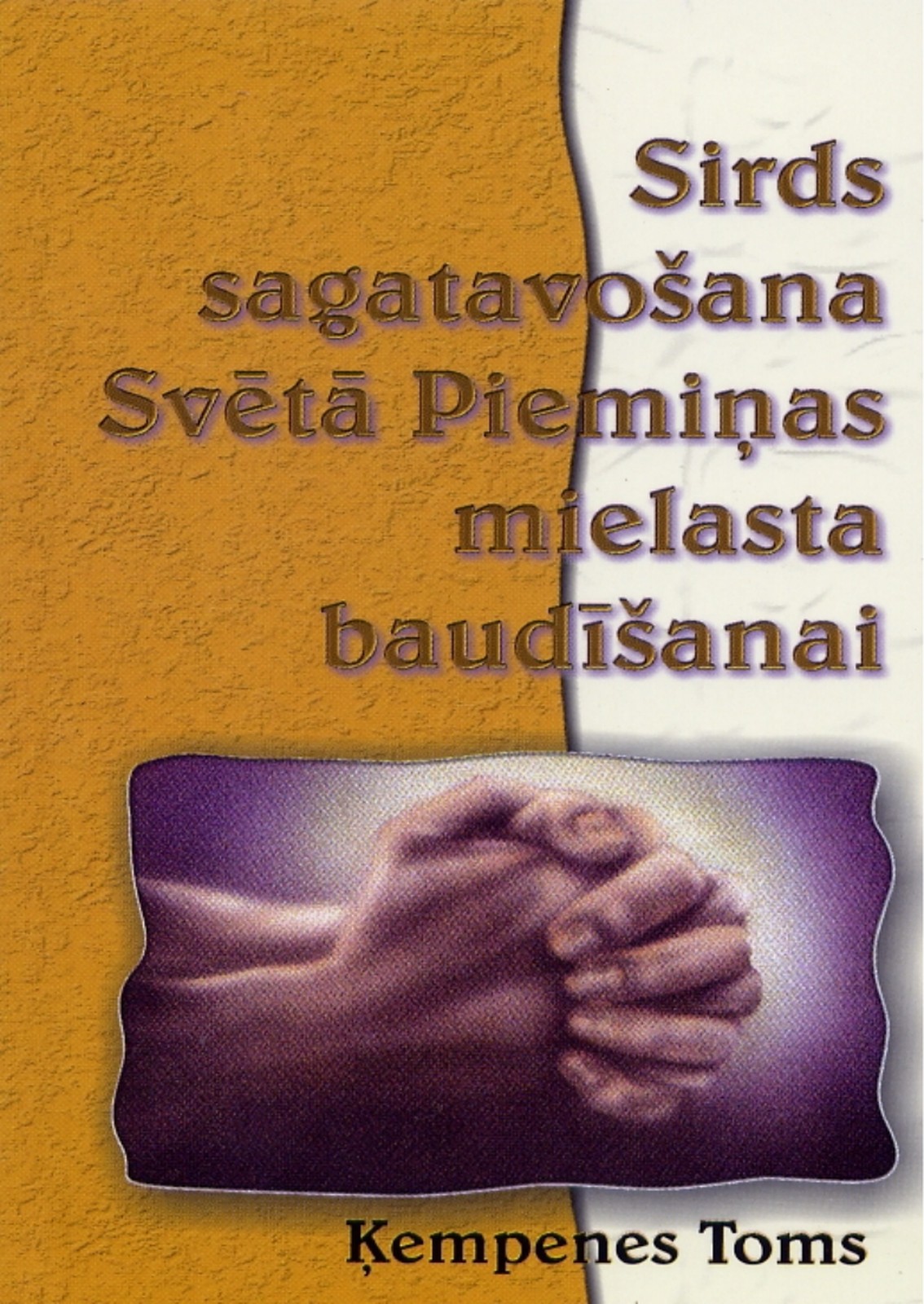 Sirds sagatavošana Svētā Piemiņas mielasta baudīšanai
