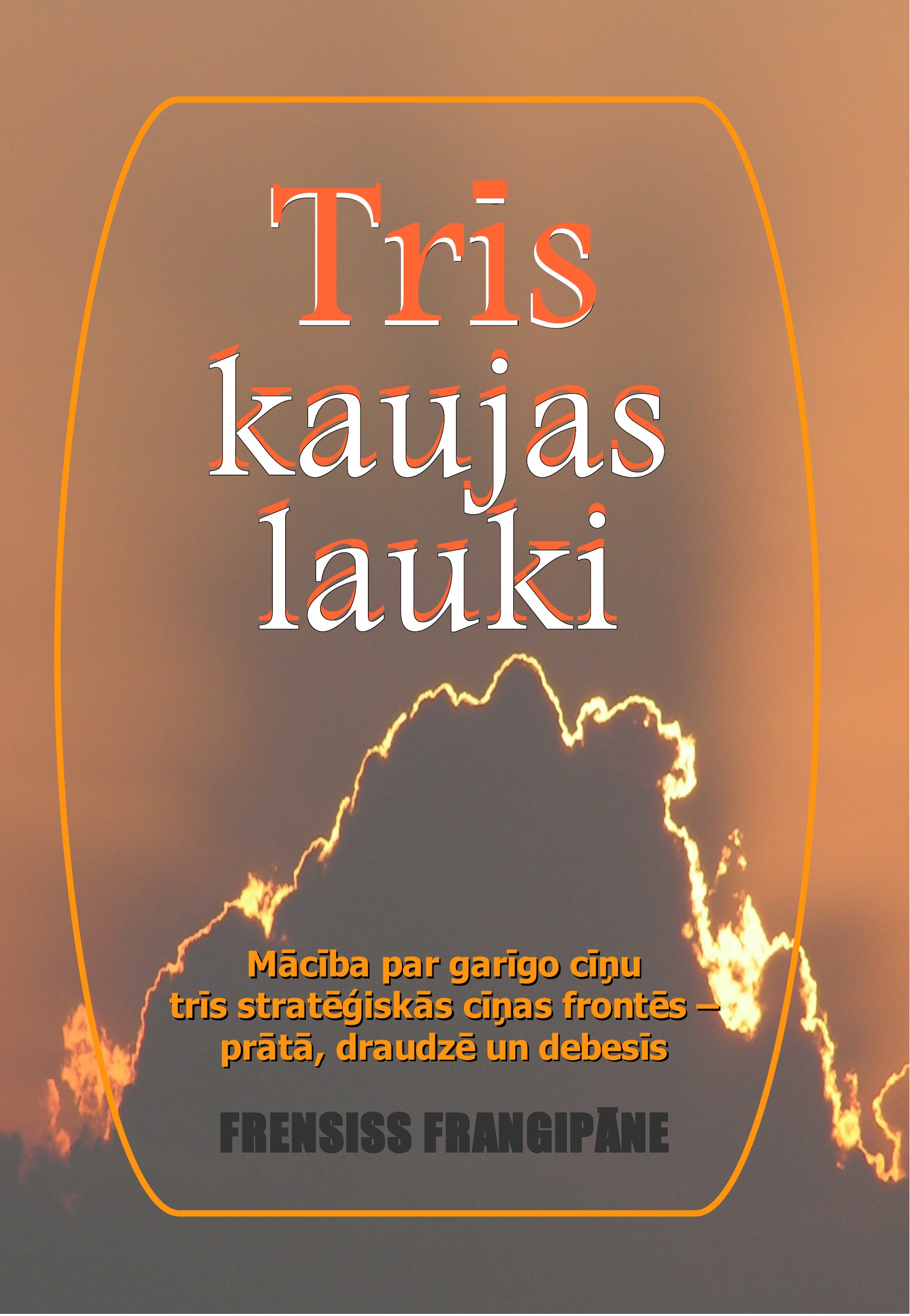 Trīs kaujas lauki