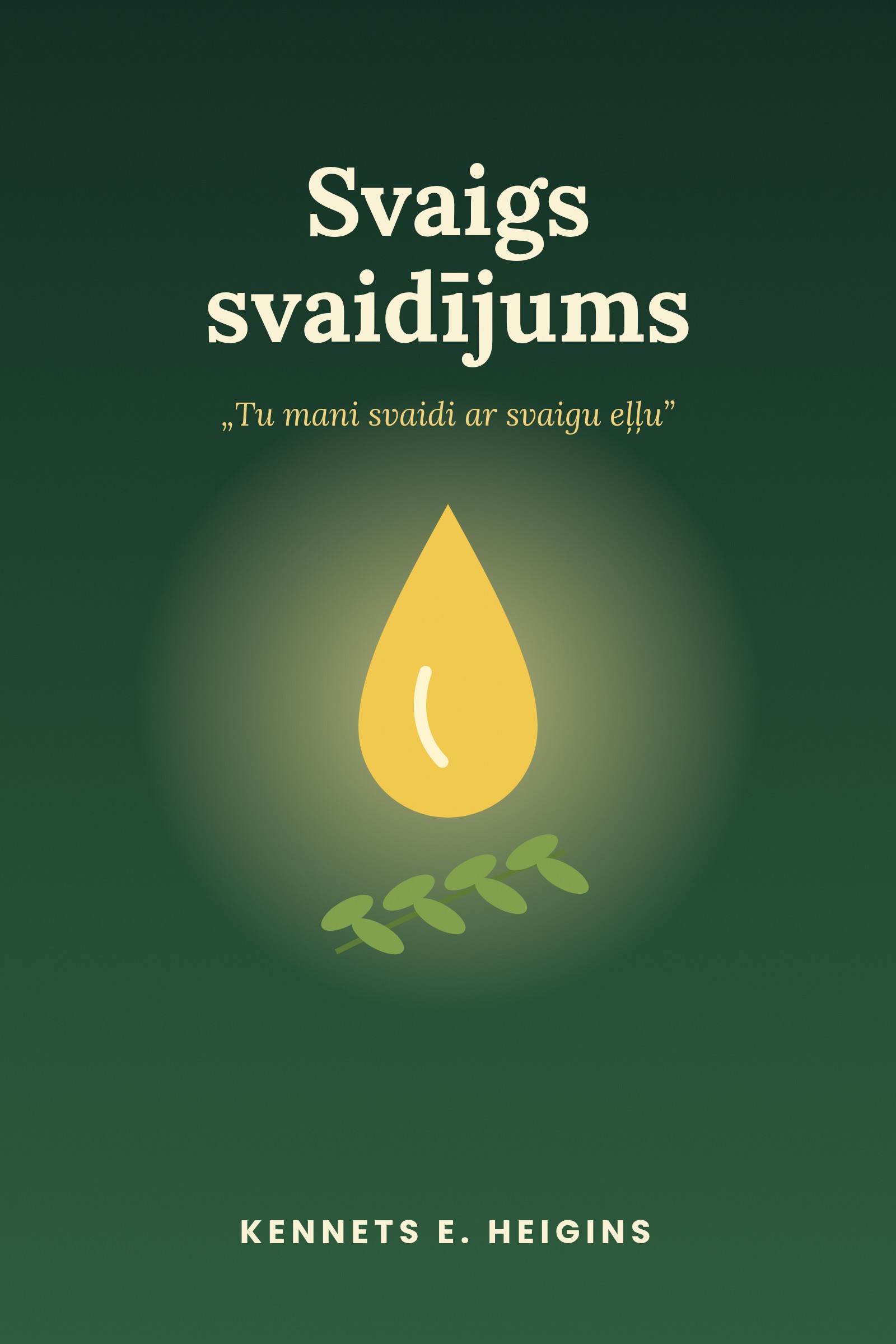 Svaigs svaidījums