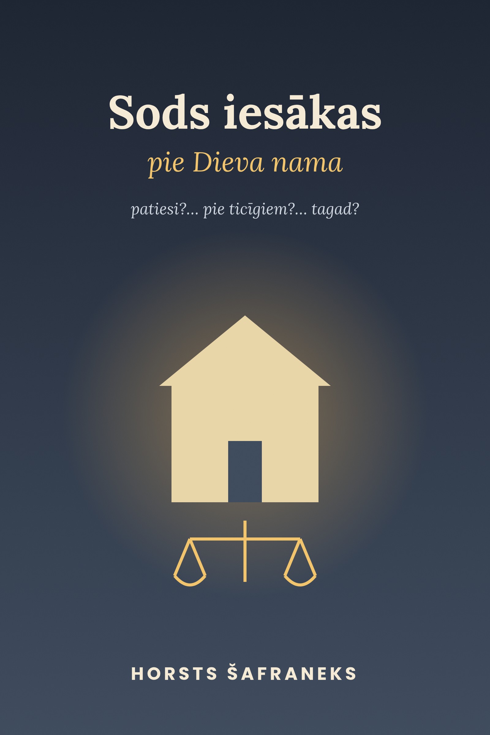 Sods iesākas pie Dieva nama
