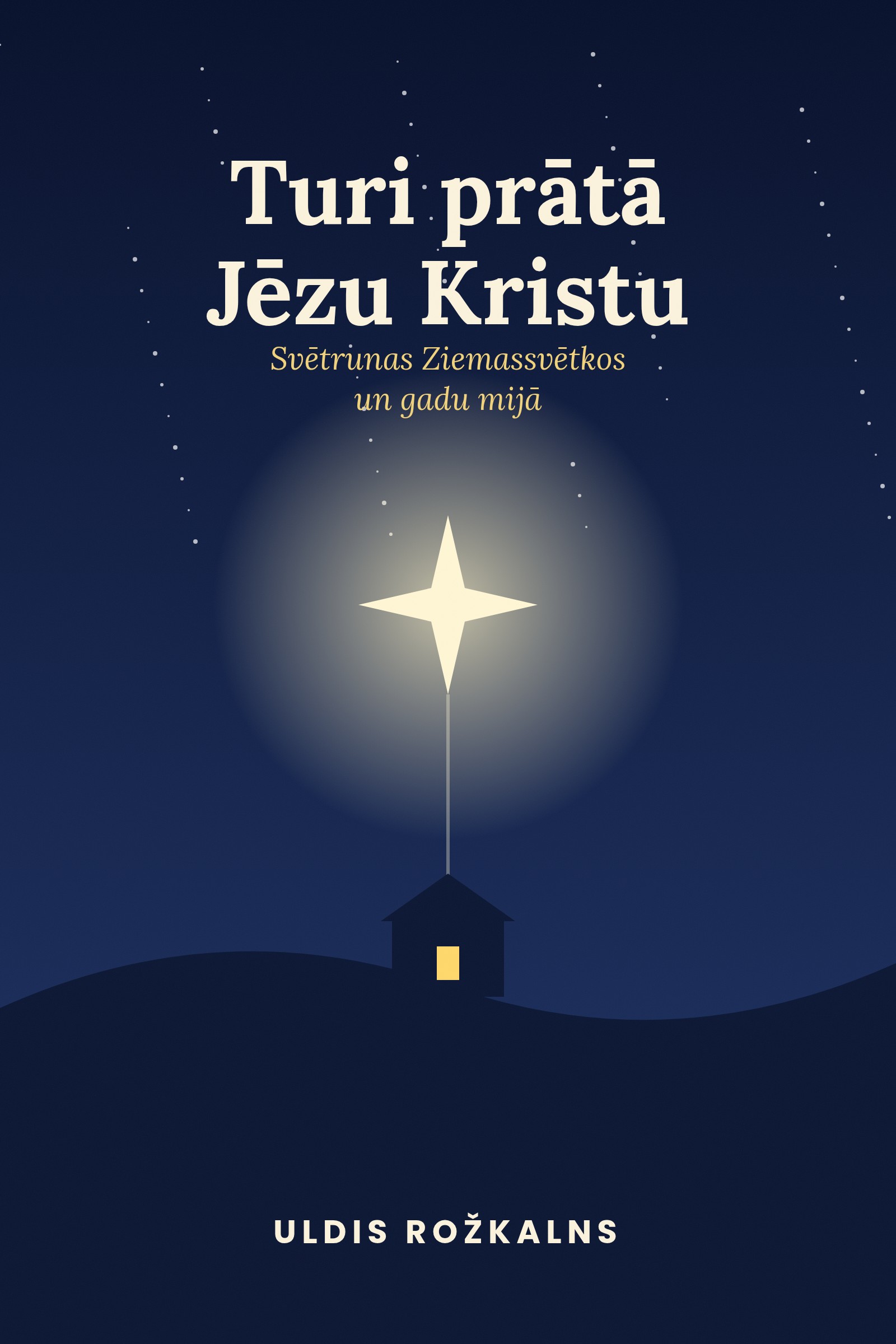 Turi prātā Jēzu Kristu