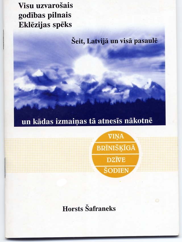 Visu uzvarošais, godības pilnais Eklēzijas spēks