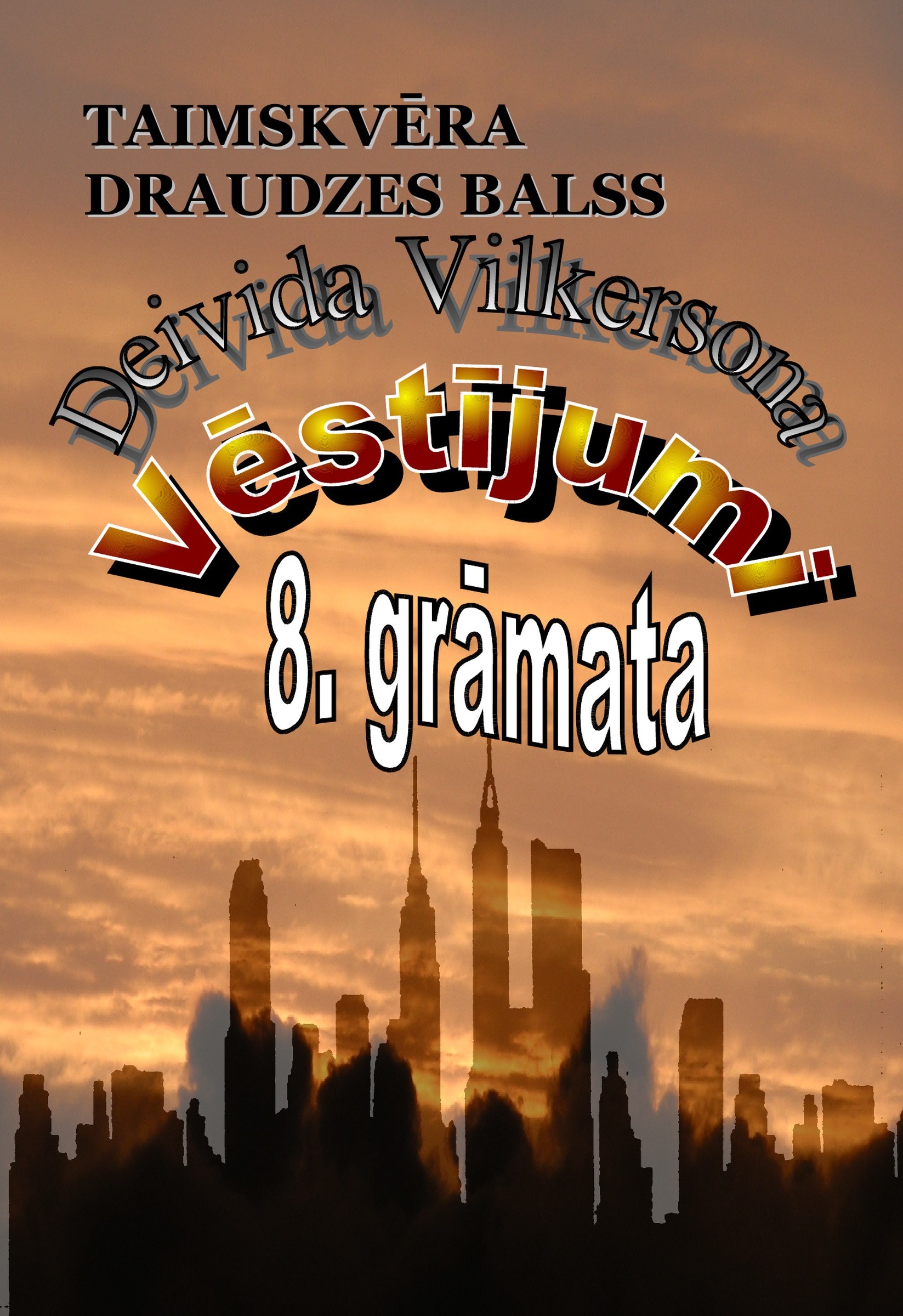 Vēstījumi. 8. grāmata