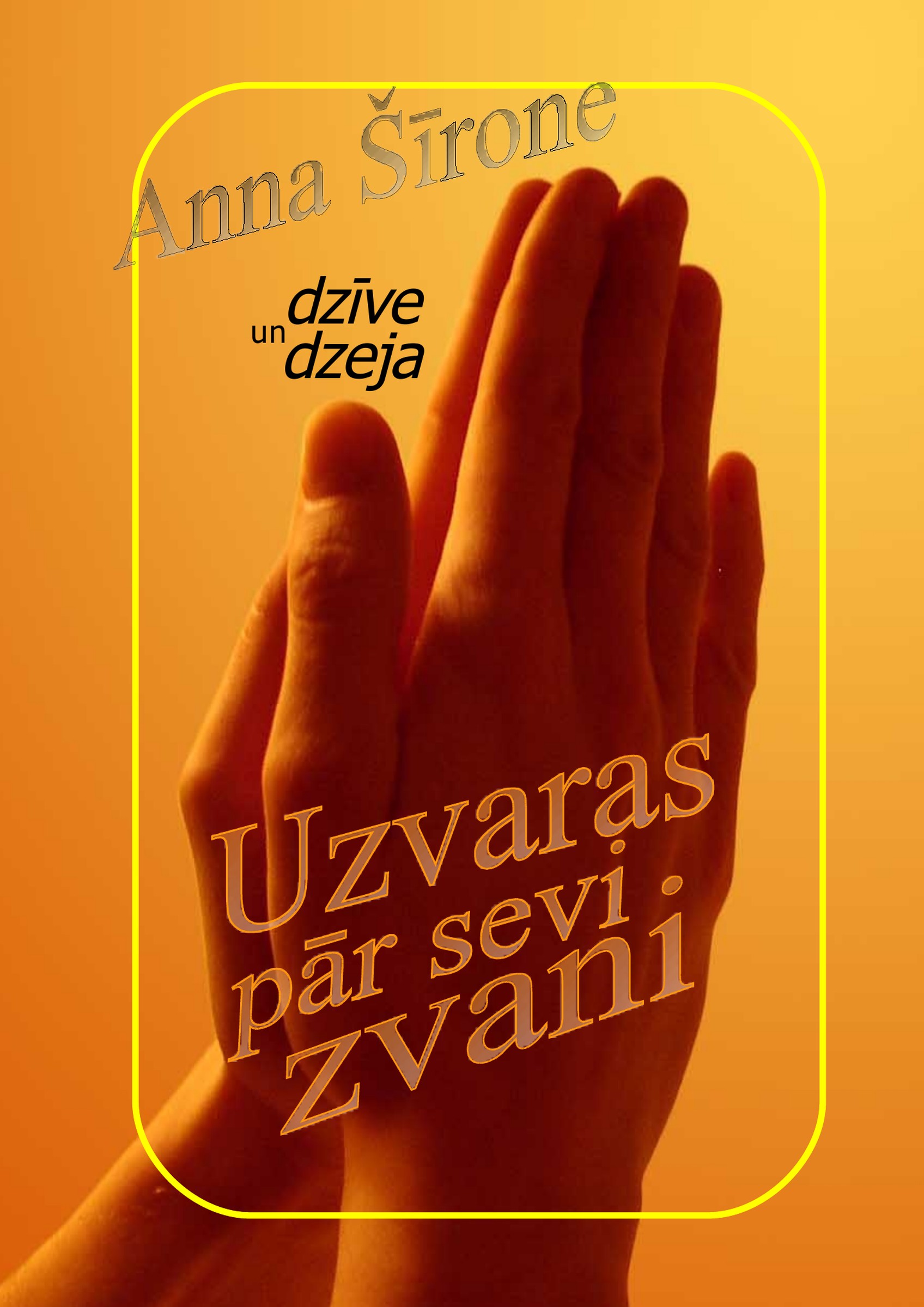 Uzvaras pār sevi zvani