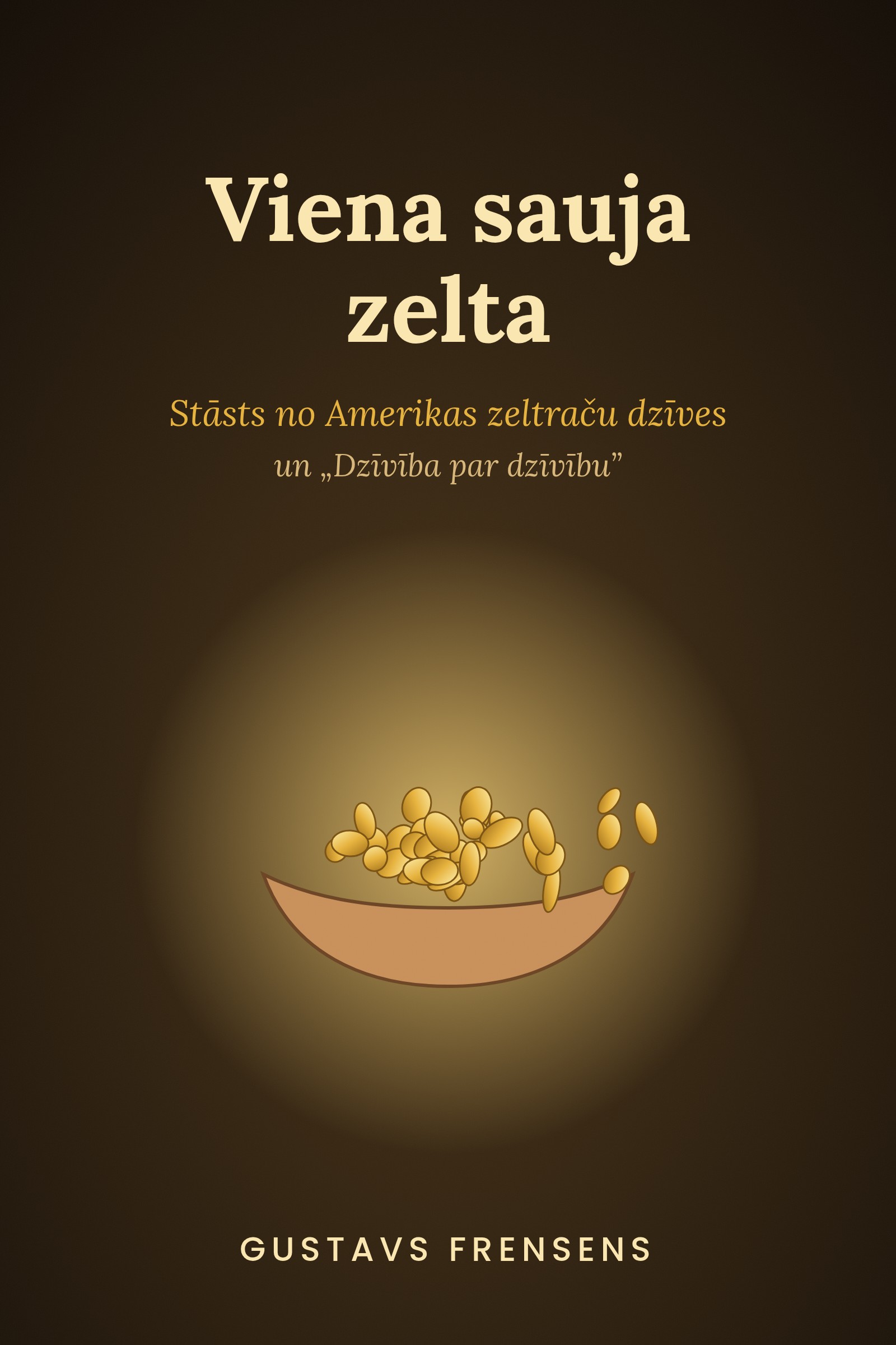 Viena sauja zelta