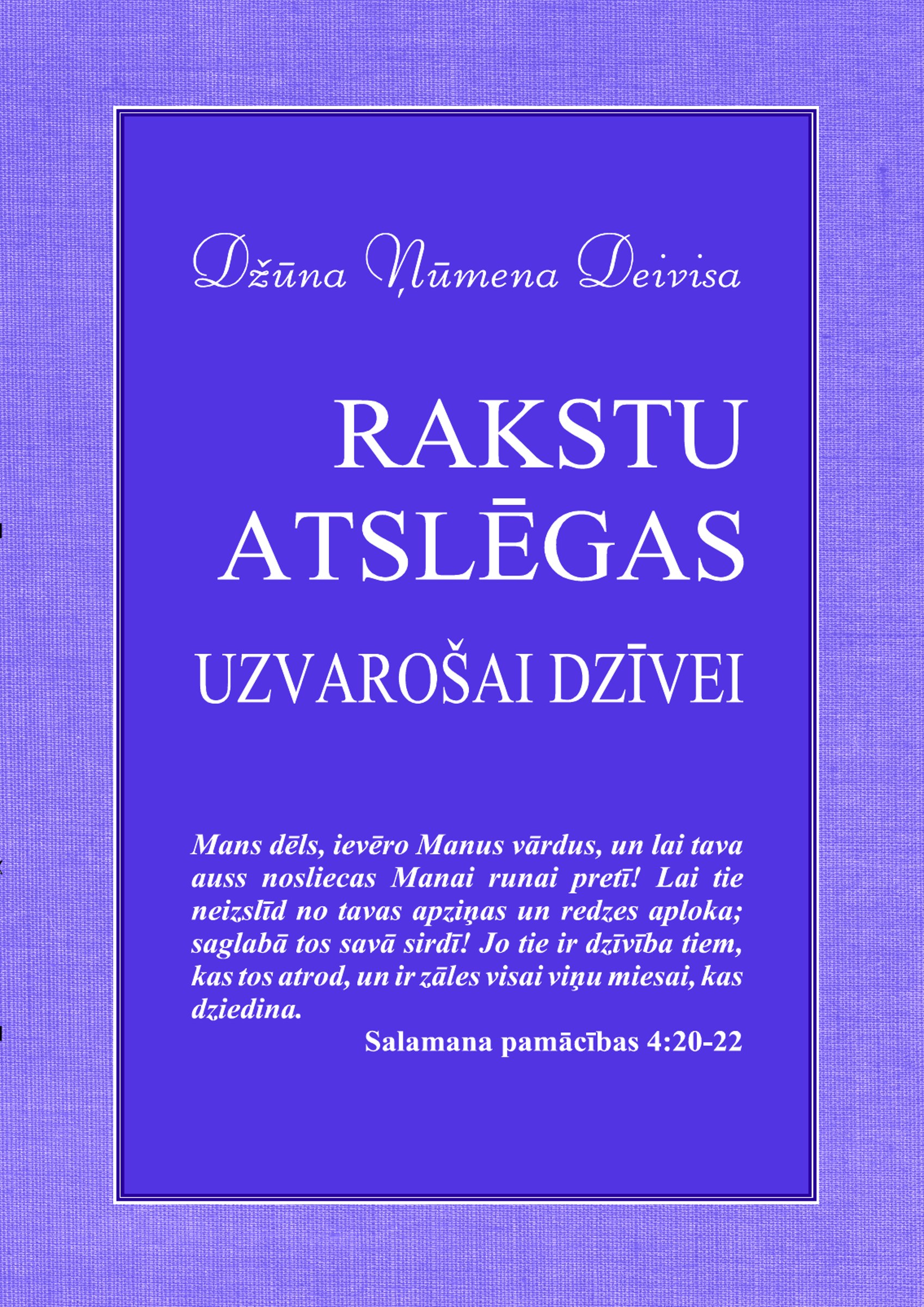 Rakstu atslēgas uzvarošai dzīvei