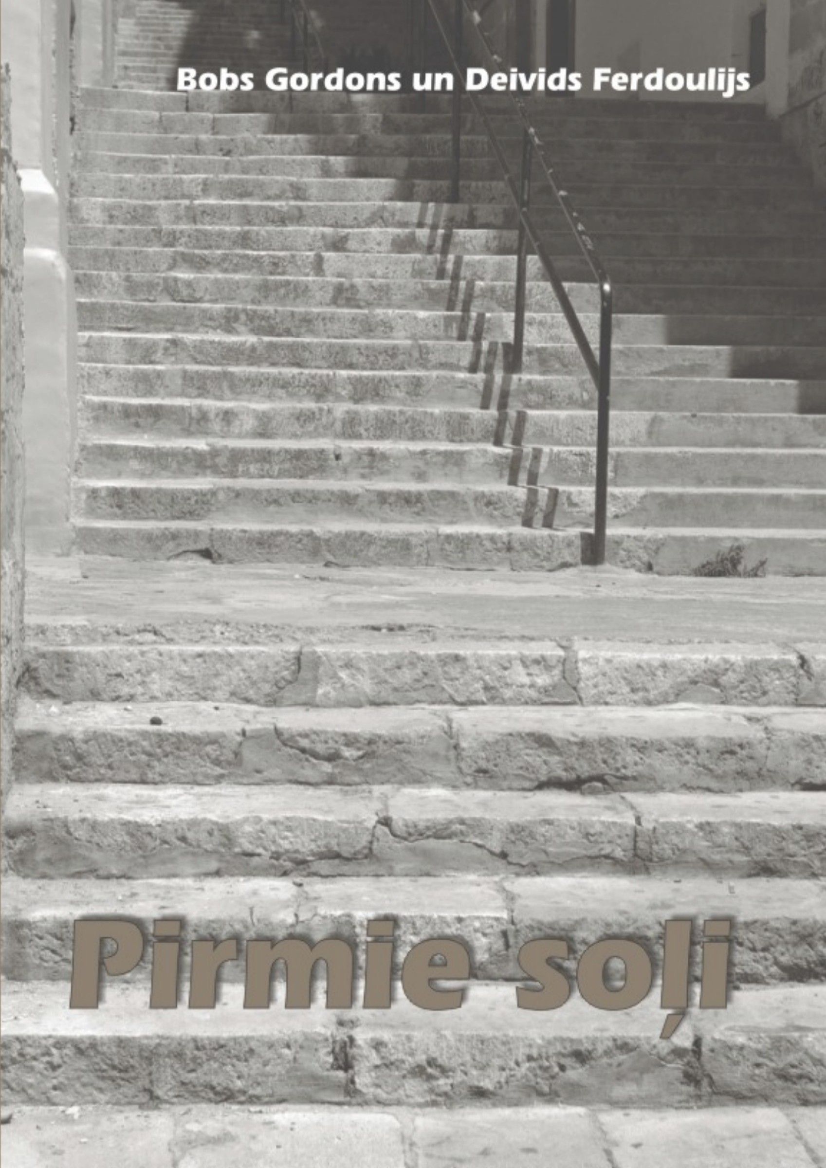 Pirmie soļi