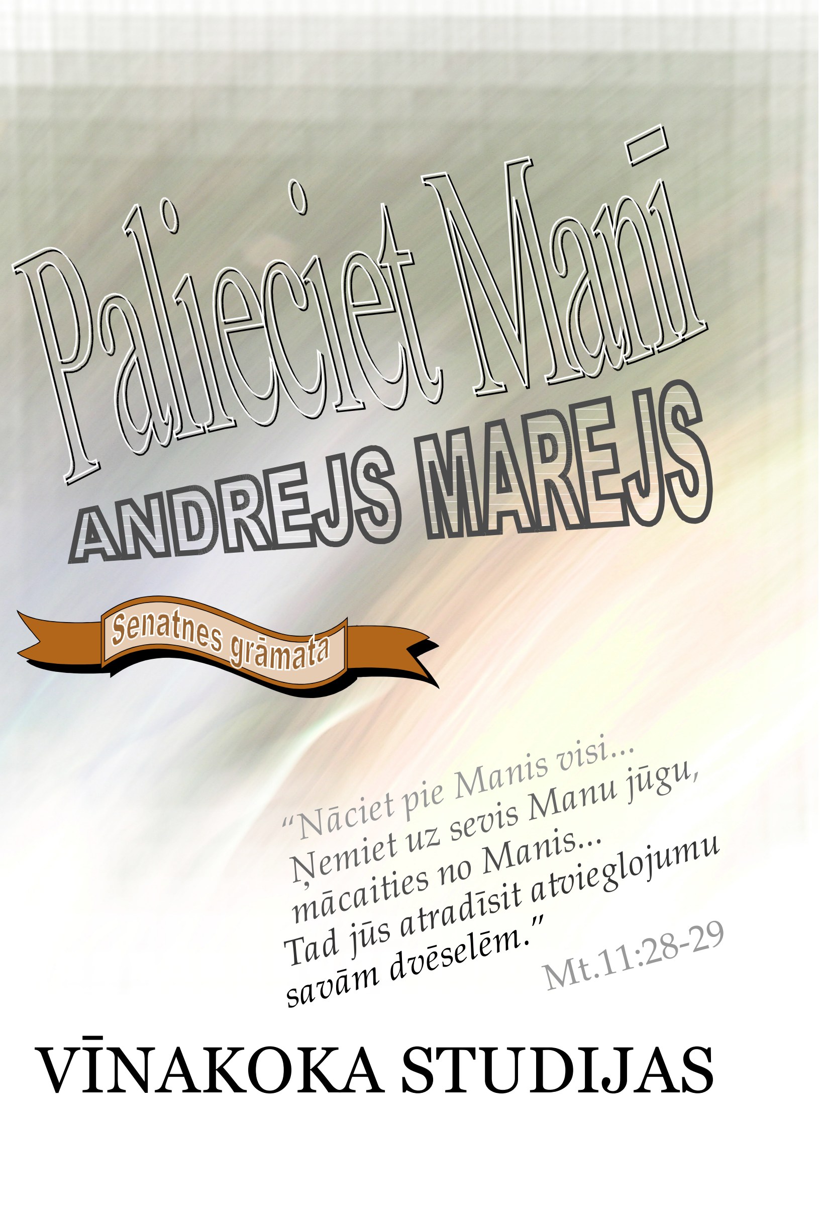 Palieciet Manī