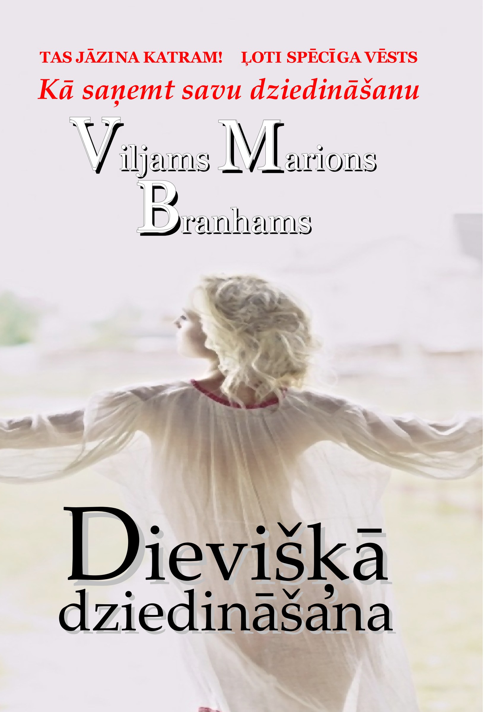 Dievišķā dziedināšana