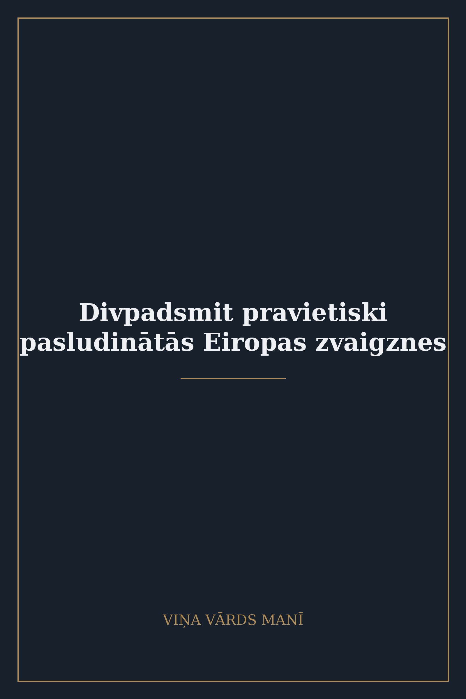 12 pravietiski pasludinātās Eiro zvaigznes