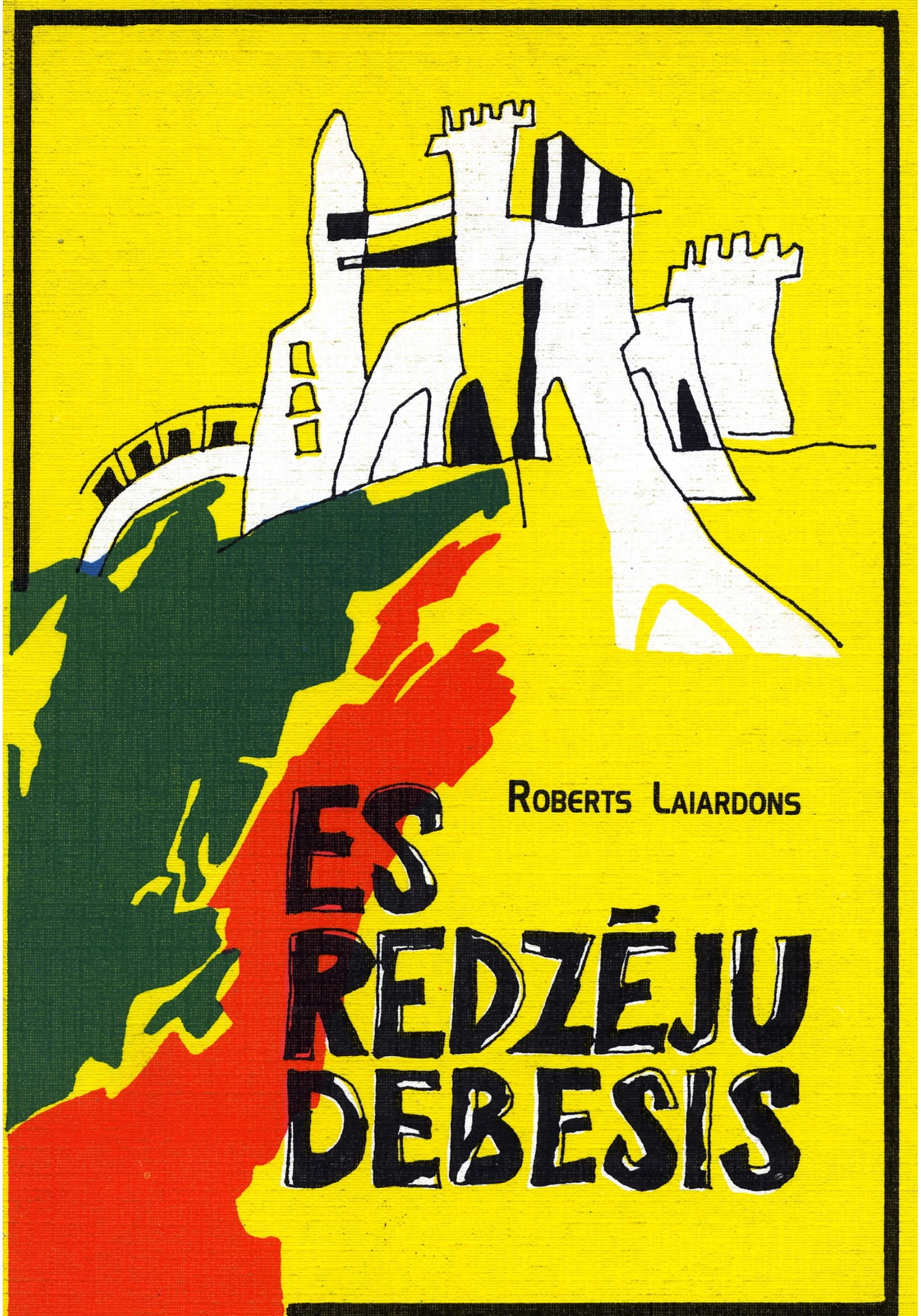 Es redzēju debesis