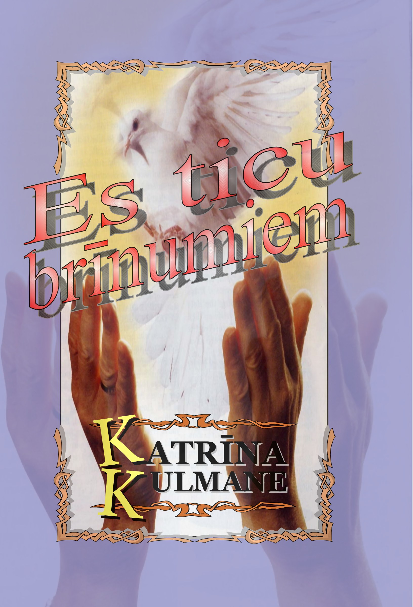 Es ticu brīnumiem