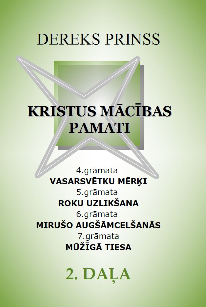Kristus mācības pamati 2.daļa