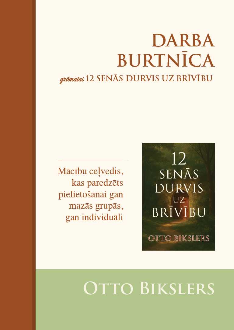 Darba burtnīca grāmatai "12 senās durvis uz brīvību"